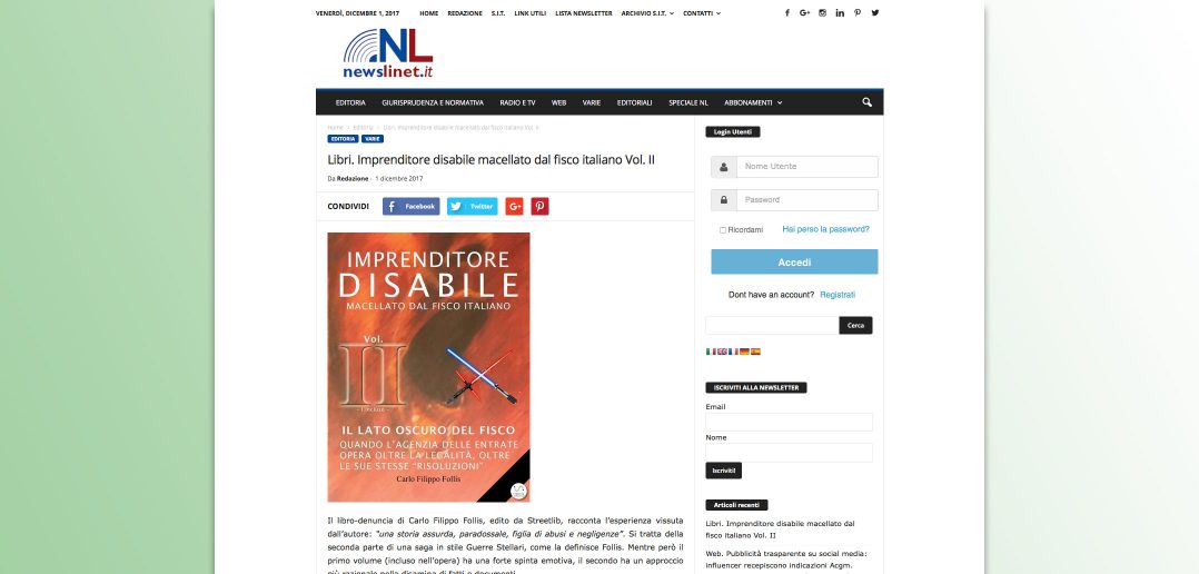 CarloFilippoFollis.name – “Imprenditore Disabile macellato dal Fisco italiano – Vol. II – Il lato oscuro del Fisco”, la recensione di Newslinet.it