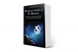 “Riprogettiamo il D-Mondo” in formato libro cartaceo